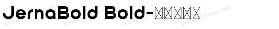JernaBold Bold字体转换